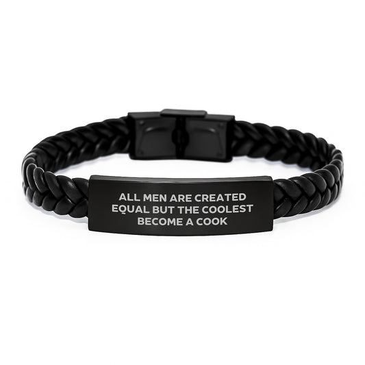 Funny Cook Gifts from Friends, Interlaced Leather Bracelet for Men Who Become a Cook, Christmas Unique Presents - All Men Are Created Equal But The Coolest Become A Cook - Image 1