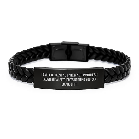 Funny Stepmother Gifts from Men, Women, Friends, Coworkers, Family - I Smile Because You Are My Stepmother, I Laugh Because - Interlaced Leather Bracelet for Christmas Unique Gifts - Image 1