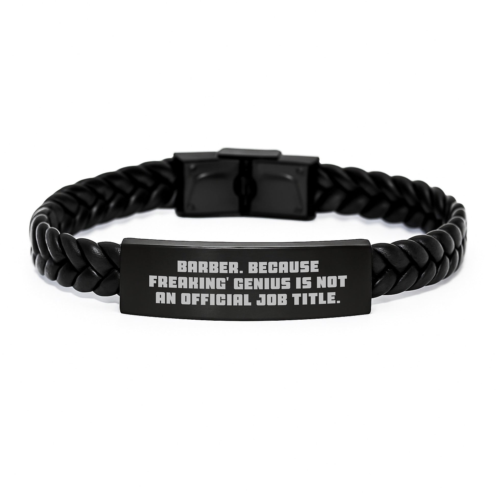 Funny Barber Gifts from Men for Men, Interlaced Leather Bracelet, 'Barber Because Freaking genius Is Not An Official Job Title.' - Image 1
