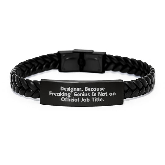 Designer Gifts from Friends for Graduation - Funny Interlaced Leather Bracelet, 'Designer. Because Freaking' genius Is Not An Official Job Title.', Unique Gifts for Men, Women, Family - Image 1
