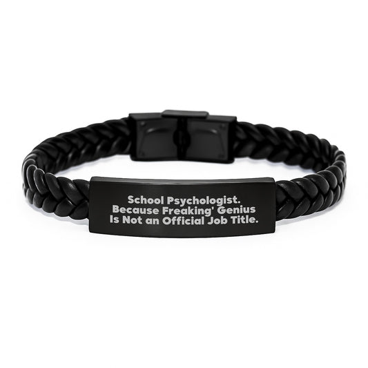 Gifts for School Psychologists, Interlaced Leather Bracelet with Funny Quote, Engraved Stainless Steel, Unique Christmas Unique Gifts from Friends or Family - Image 1
