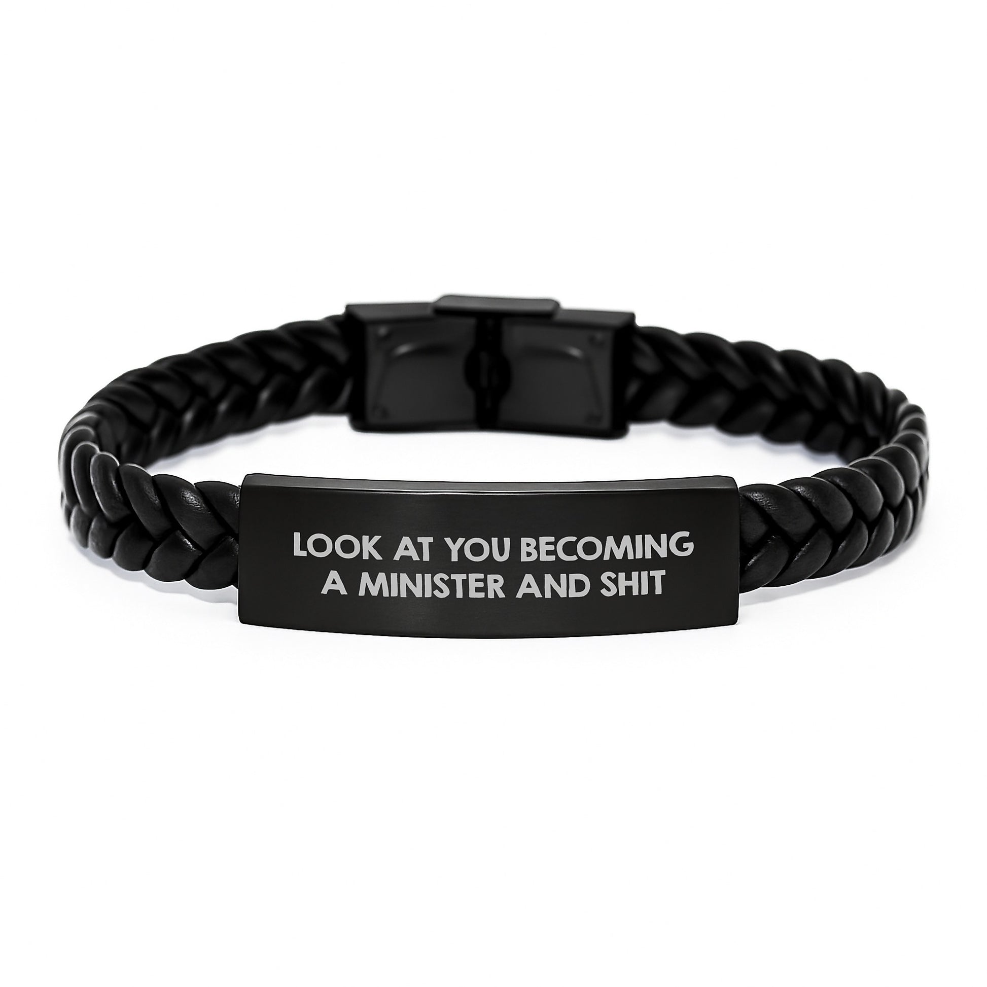 Funny Minister Gifts, 'Look At You Becoming A Minister And Shit' Quote Interlaced Leather Bracelet, Stainless Steel and PU Leather, Engraved, Christmas Unique Gifts for Men, Women, Friends, Family - Image 1