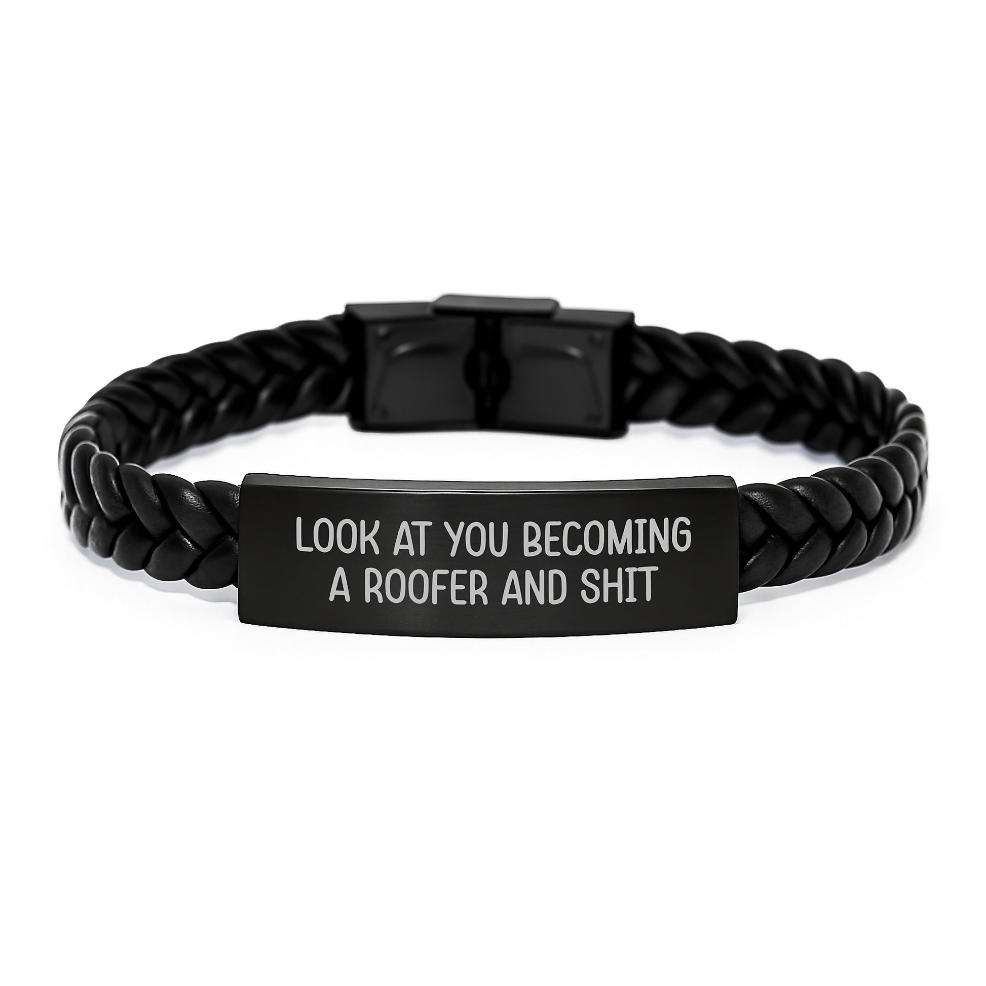 Funny Roofer Gifts from Friends, 'Look At You Becoming A Roofer And Shit', Interlaced Leather Bracelet for Men, Graduation Unique Gifts - Image 1