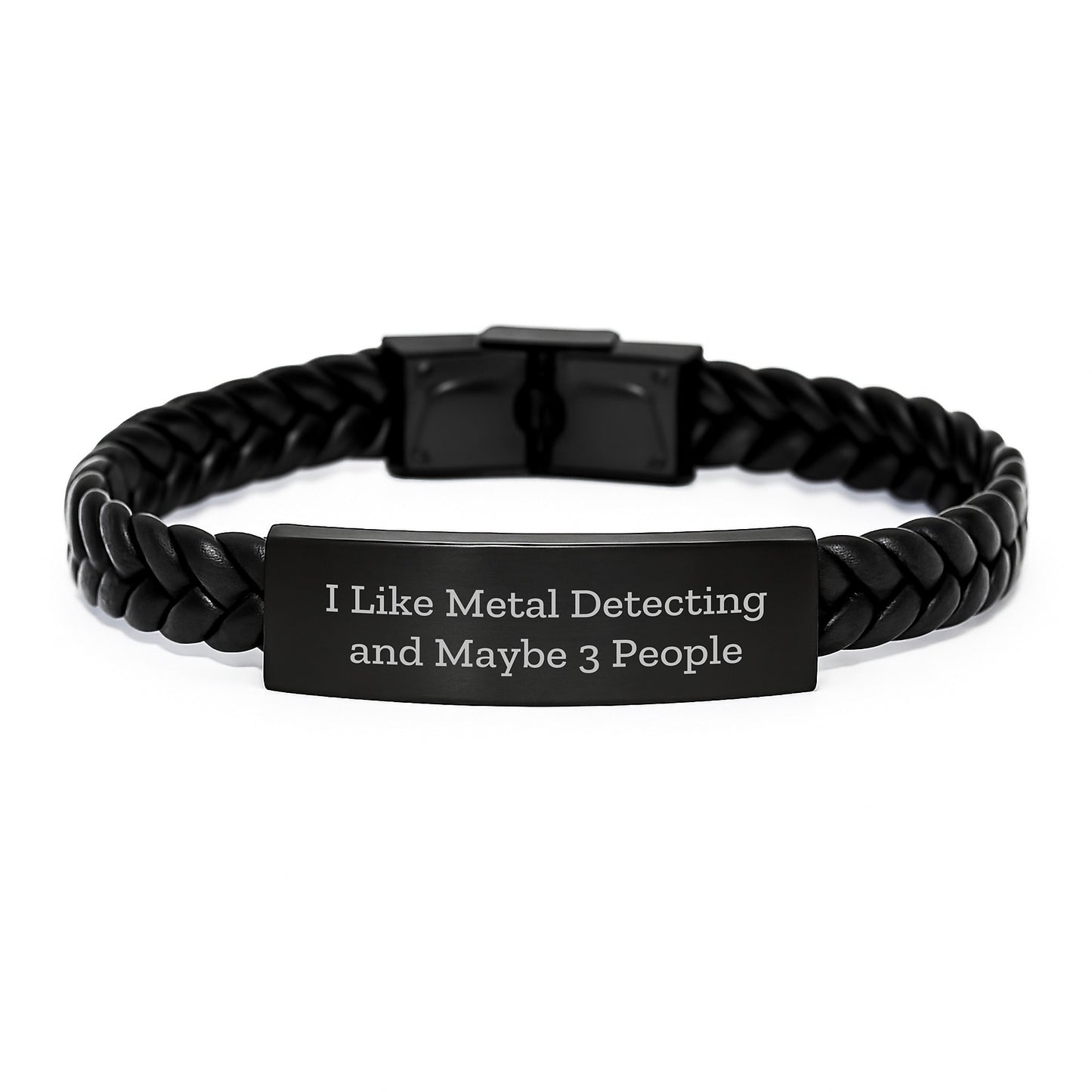 Funny Metal Detecting Enthusiast Gifts from Friends for Graduation - Interlaced Leather Bracelet with Stainless Steel and PU Leather, 7.87 inches, 'I Like Metal Detecting And Maybe 3 People' Quote - Image 1