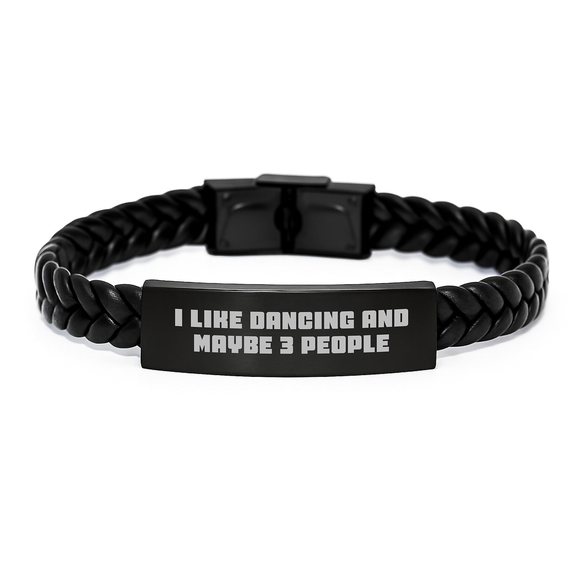 Funny Dancing Gifts for Him Unique Interlaced Leather Bracelet, Gifts from Friends, Men, Coworkers, Family for Graduation, I Like Dancing And Maybe 3 People - Image 1