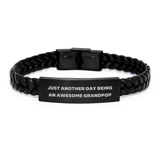 Funny Grandpop Gifts - Just Another Day Being Awesome Interlaced Leather Bracelet for Men, Unique Christmas Unique Gifts from Family, Thoughtful Grandpop Jewelry - Image 1