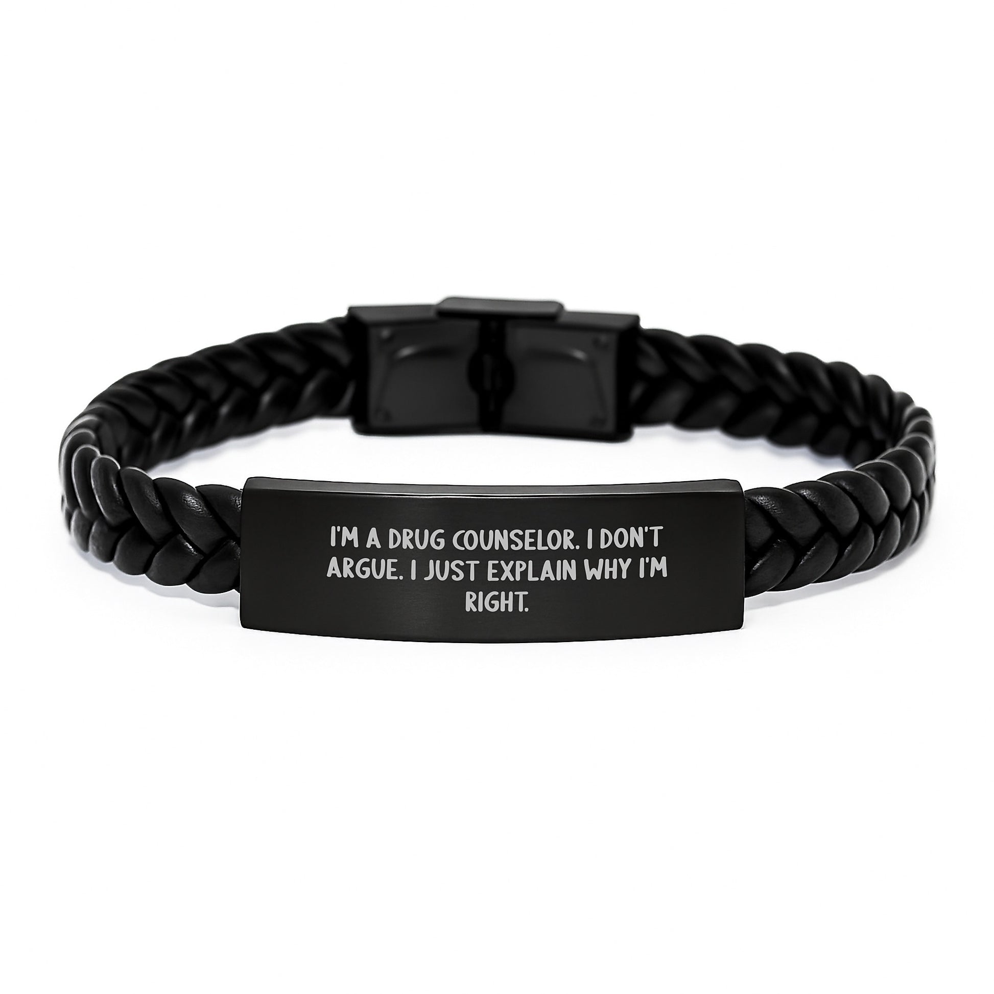 Funny Graduation Gifts for Drug Counselor, Interlaced Leather Bracelet with Engraved Stainless Steel, 'I Don't Argue. I Just Explain Why I'm Right.' - Image 1
