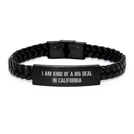 California Inspiration Interlaced Leather Bracelet, Funny Quote I Am Kind Of A Prime Selection In California Gifts for Men and Women, Unique Valentine's - Image 1