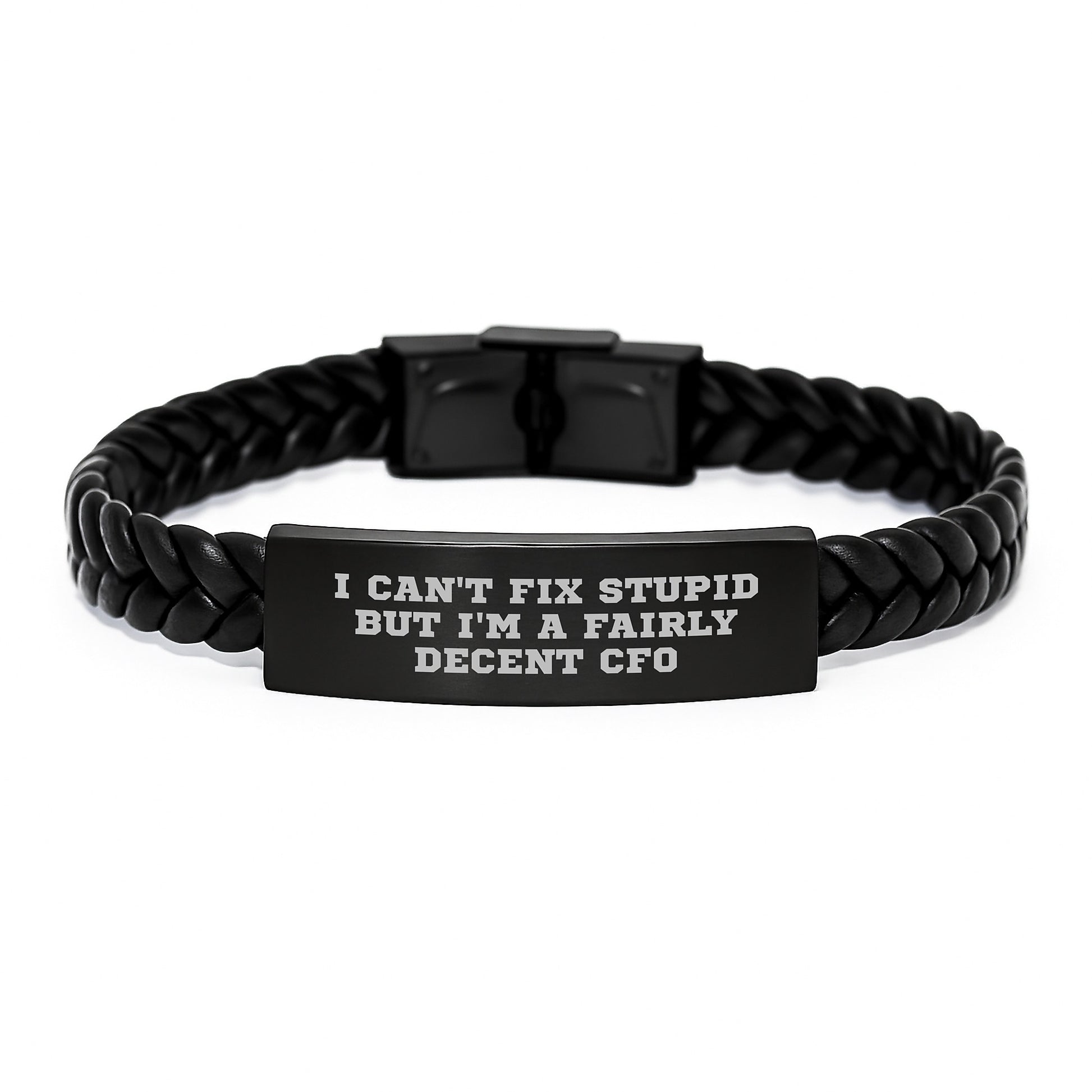 Funny CFO Gifts for Men Friends Coworkers - 'I Can't Fix Stupid But I'm A Fairly Decent Cfo' Interlaced Leather Bracelet, Unique Graduation Present from Family - Image 1