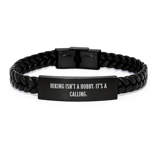 Inspirational Hiking Gifts for Men - Unique Graduation Unique Gifts from Family - Interlaced Leather Bracelet with Stainless Steel and PU Leather - Hiking Isn't A Hobby. It's A Calling. - Image 1