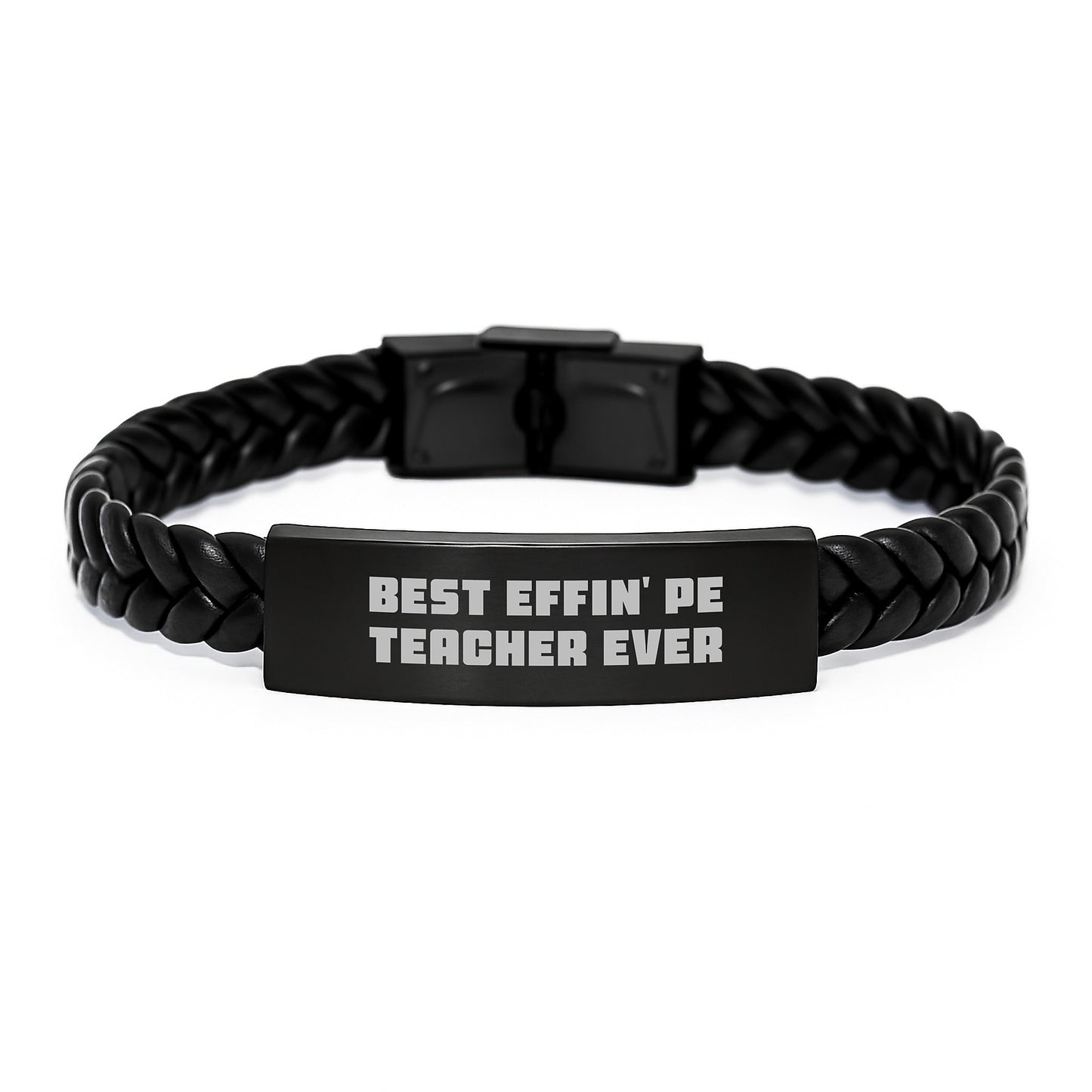 Funny PE Teacher Gifts for Men from Friends, Interlaced Leather Bracelet Best Effin' Pe Teacher Ever, Graduation Unique - Image 1