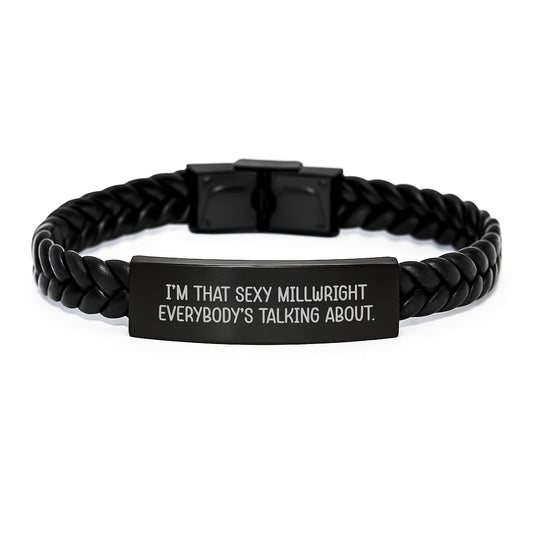 Millwright Gift for Him - Sexy Quote Interlaced Leather Bracelet - Image 1
