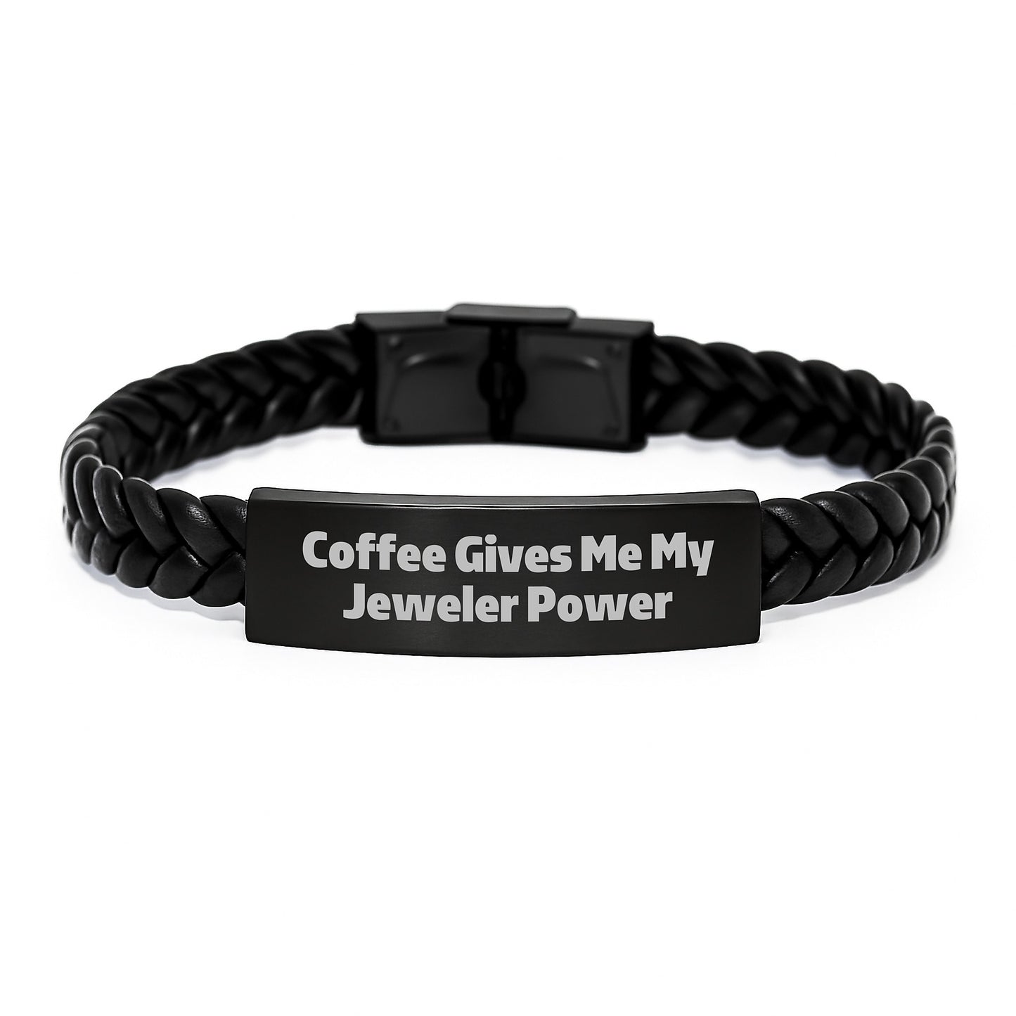 Funny Jeweler Gifts from Men, Women, Friends, or Family for Jeweler with Coffee Gives Me My Jeweler Power Interlaced Leather Bracelet - Image 1