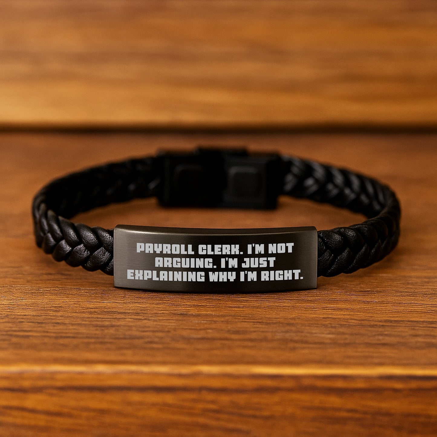 Gifts from Friends for Payroll Clerk - Inspirational Interlaced Leather Bracelet for Graduation - 'I'm Not Arguing. I'm Just Explaining Why I'm Right.' Quote, Payroll Clerk Unique Gifts - Image 2