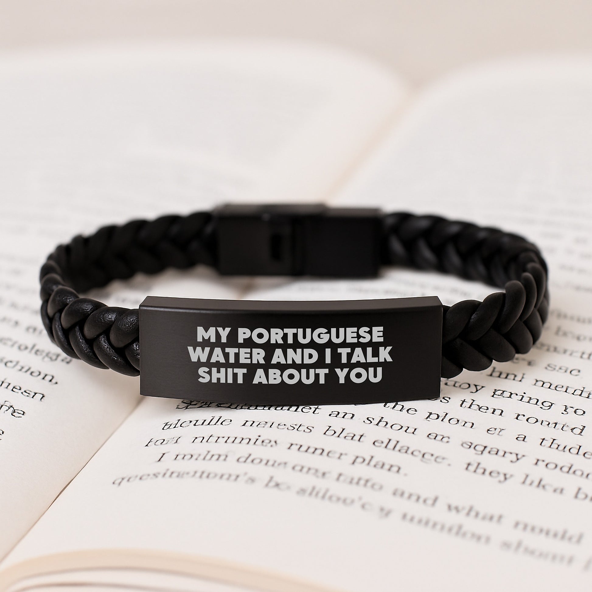 Funny Portuguese Water Dog Gifts for Men, Unique Birthday Interlaced Leather Bracelet with Quote 'My Portuguese Water And I Talk Shit About You'- Gifts from Family to Portuguese Water Dog Lover - Image 3