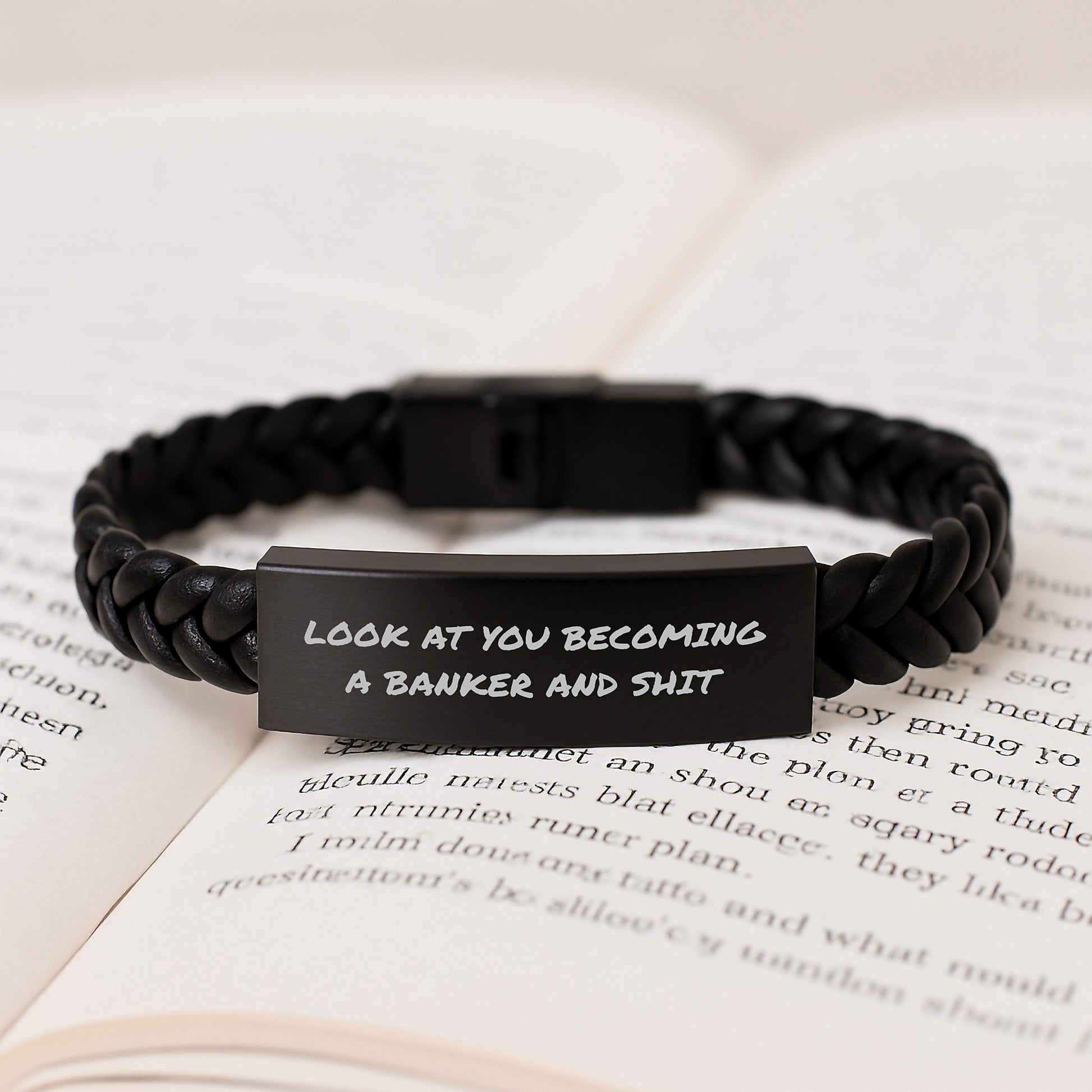 Funny Gift for Banker, Look At You Becoming A Banker And Shit, Men's Graduation Unique Interlaced Leather Bracelet, Gifts from Friends, Gifts for Men Banker - Image 3