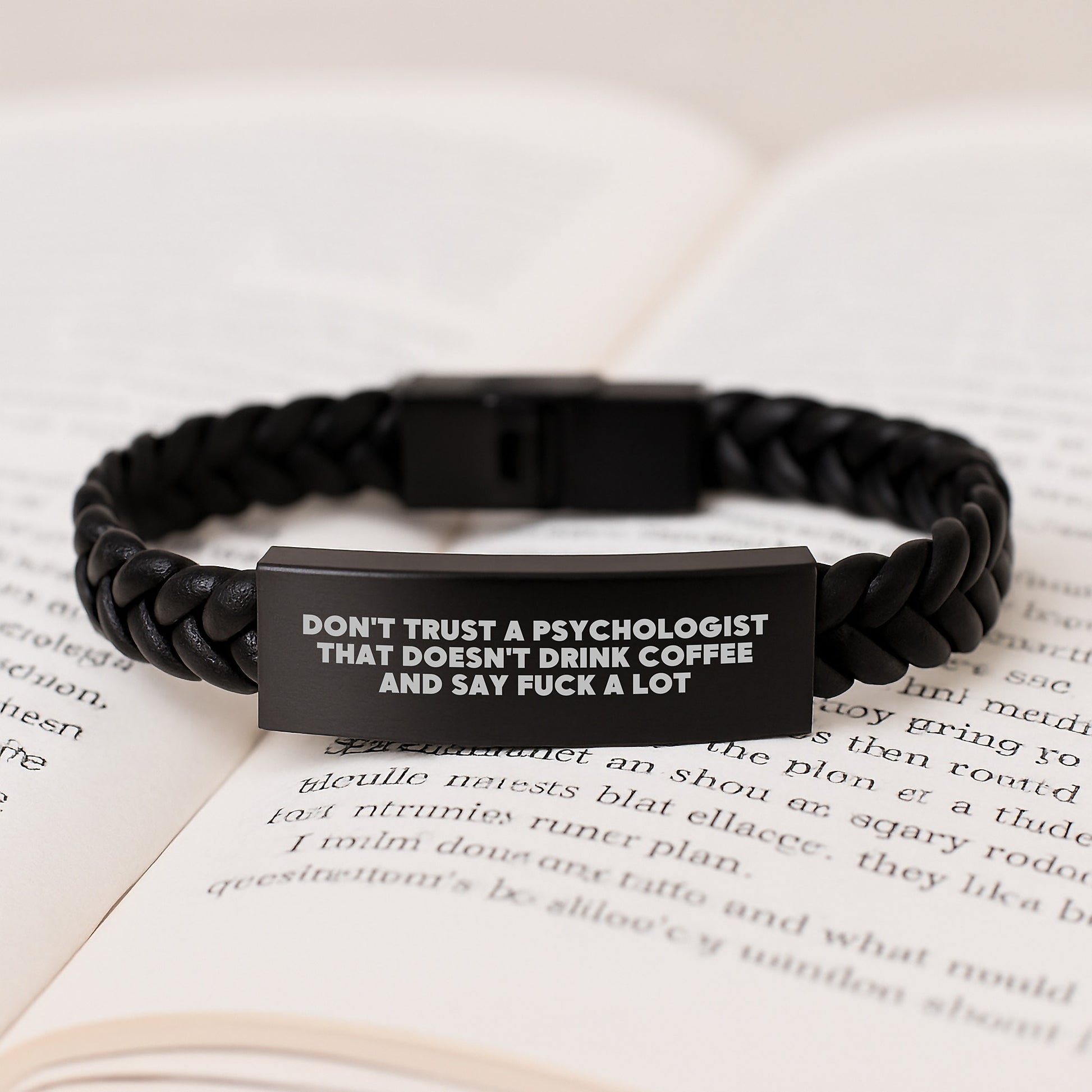 Funny Psychologist Gifts from Friends - Unique Interlaced Leather Bracelet for Graduation - Don't Trust A Psychologist That Doesn't Drink Coffee And Say F--k A Lot - Image 3