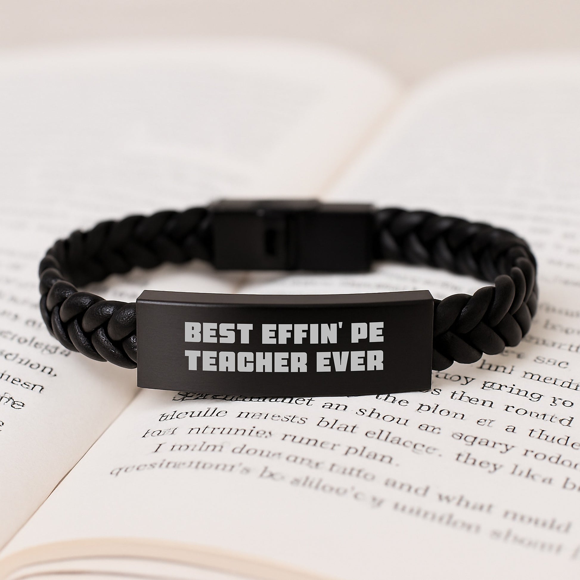 Funny PE Teacher Gifts for Men from Friends, Interlaced Leather Bracelet Best Effin' Pe Teacher Ever, Graduation Unique - Image 3