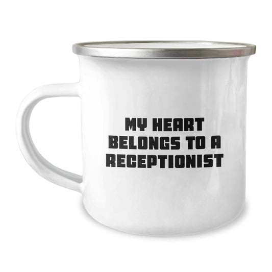 Funny Receptionist Gifts from Men, Heartfelt Birthday Unique Gifts for Receptionist, Funny Camping Mug - 'My Heart Belongs To A Receptionist' - Image 1