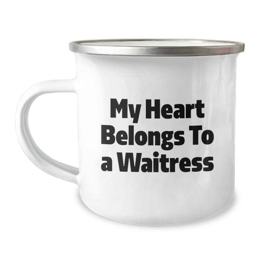 Funny Waitress Gifts from Men to Waitress, My Heart Belongs To A Waitress Inspirational Camping Mug, Unique Graduation Gifts for Waitress Friends - Image 1