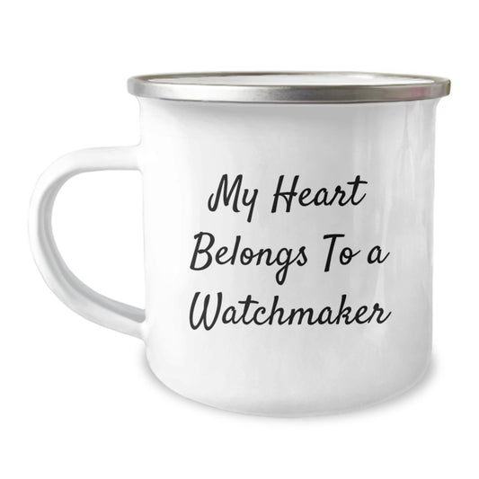 Watchmaker Gifts from Men, Funny 'My Heart Belongs To A Watchmaker' Camping Mug for Watchmaker, Unique Graduation Gifts for Him - Image 1