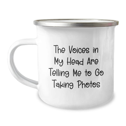 Funny Taking Photos Gifts for Men Friends Family Birthday Unique Camping Mug Quote: The Voices In My Head Are Telling Me To Go Taking Photos - Image 1