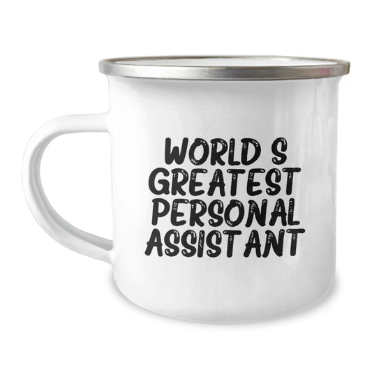 Funny Personal Assistant Gifts from Friends - World's Greatest Personal Assistant Funny Quote Camping Mug for Birthday Unique Gifts - Image 1