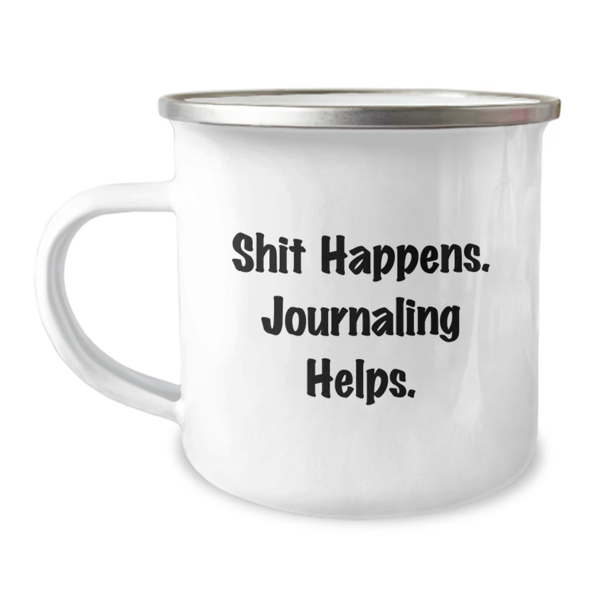 Funny Journaling Gifts for Men from Friends, Birthday Unique Gifts, Camping Mug with Shit Happens. Journaling Helps. Quote - Image 1