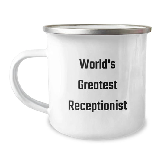 Funny Quote Gifts from Friends to the World's Greatest Receptionist Camping Mug for Father's Day Unique Presents - Image 1