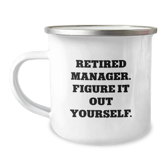 Funny Manager Gifts for Graduation - Camping Mug from Friends - Image 1
