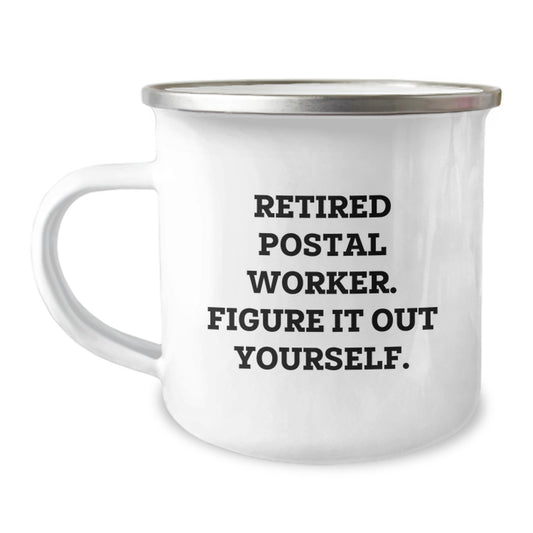 Funny Postal Worker Gifts for Him from Friends - Retired Postal Worker Quote on Camping Mug, Birthday Unique Gifts - Image 1