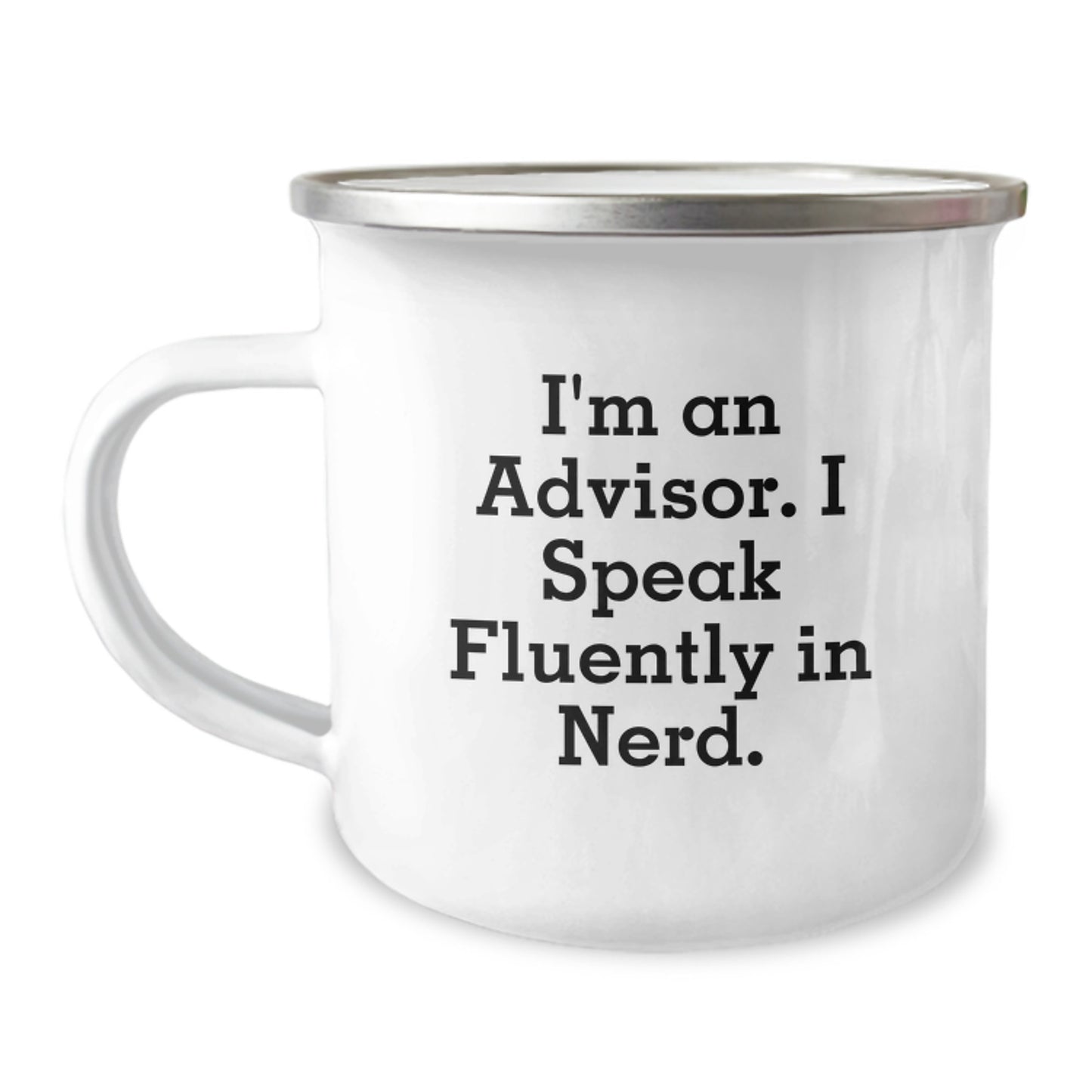 Funny Advisor Gifts for Men, Unique Graduation Unique Gifts from Friends to Men Advisors who Speak Fluently In genius, 12 oz Stainless Steel Camping Mug - Image 1