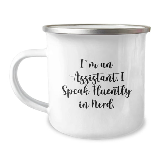 Funny Assistant Gifts for Him - Christmas Unique Presents from Friends or Family - 'I'm An Assistant, I Speak Fluently In genius.' Enamel Camping Mug - Image 1