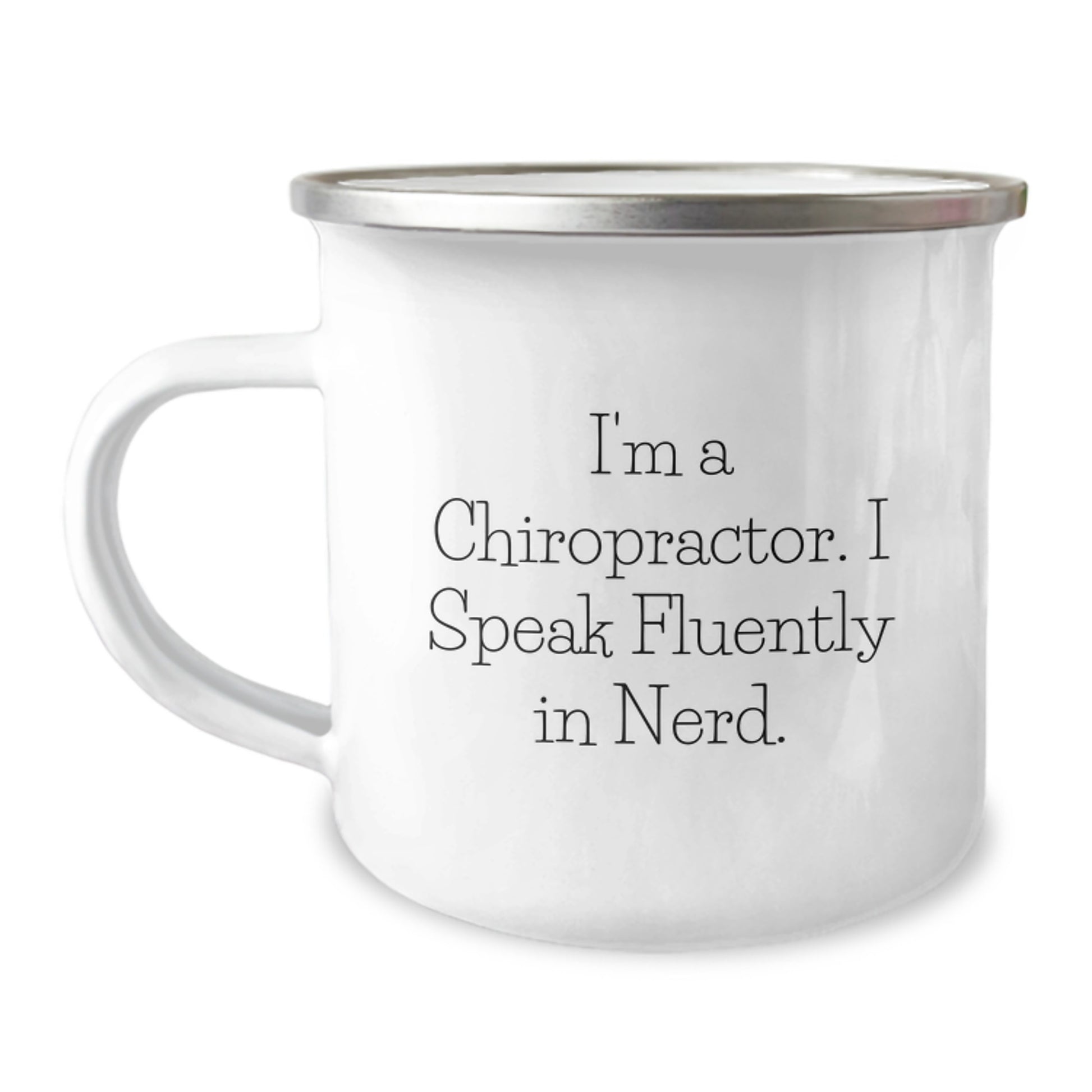 Funny Chiropractor Gifts for Men and Women, I'm A Chiropractor. I Speak Fluently In genius. - Graduation Unique Ceramic Camping Mugs for Chiropractor Friends and Family - Image 1