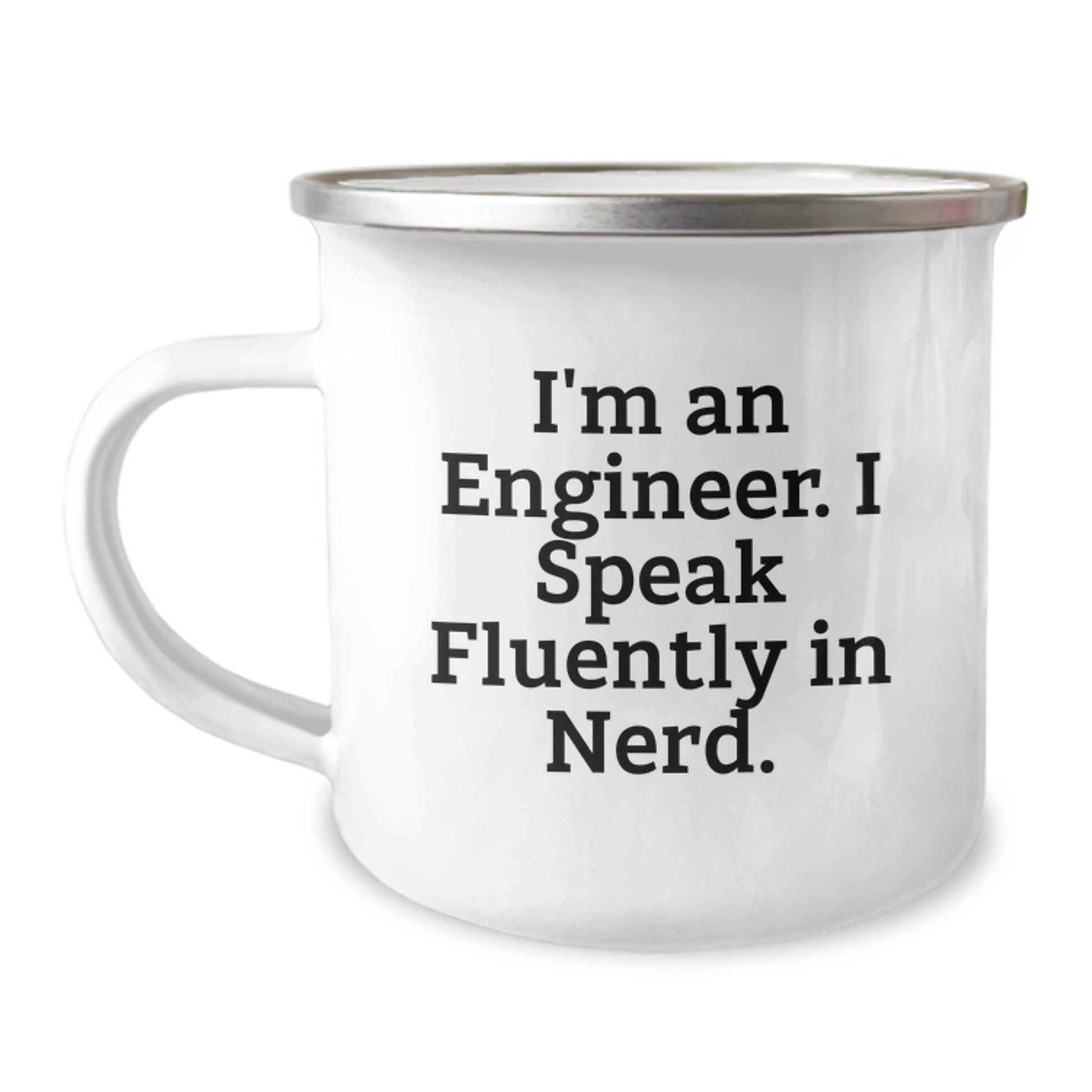 Funny Engineer Quotes Gifts for Men from Friends - Christmas Unique Engineer Mug, I'm An Engineer I Speak Fluently In genius, Camping Mug - Image 1