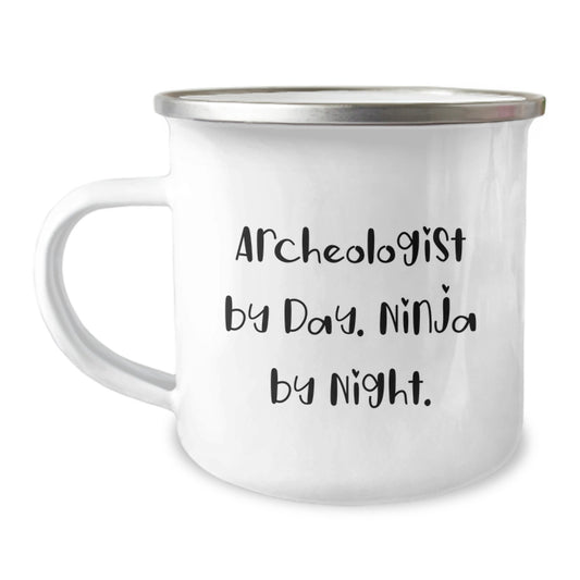 Funny Archeologist Gifts from Men to Archeologist Friends - 'Archeologist By Day. Ninja By Night.' Camping Mug, Perfect for Christmas Unique Presents - Image 1