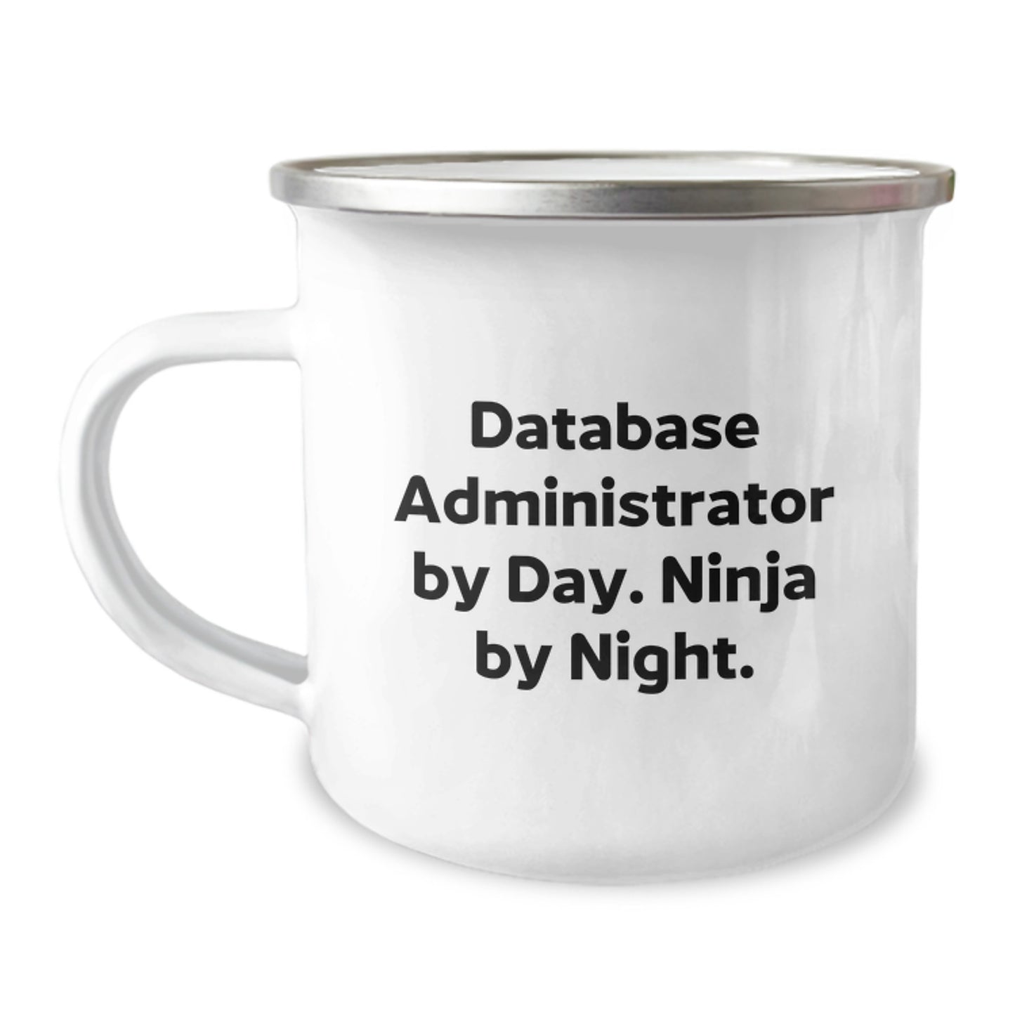 Database Administrator Funny Mug, Gifts for Database Administrator By Day Ninja By Night, Unique Christmas Unique Gifts from Friends to Family - Image 1