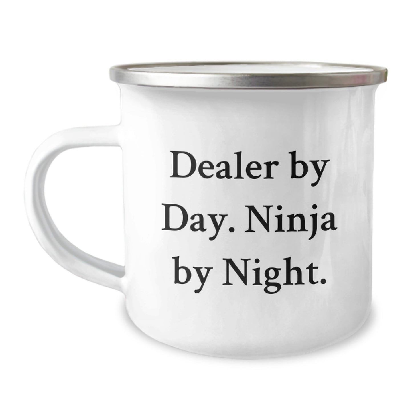 Dealer Christmas Unique Gifts from Men - Funny Dealer By Day. Ninja By Night. Camping Mug - Image 1