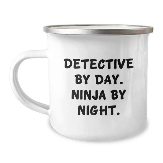 Funny Detective Gifts from Friends for Men - 'Detective By Day Ninja By Night' Camping Mug - Image 1