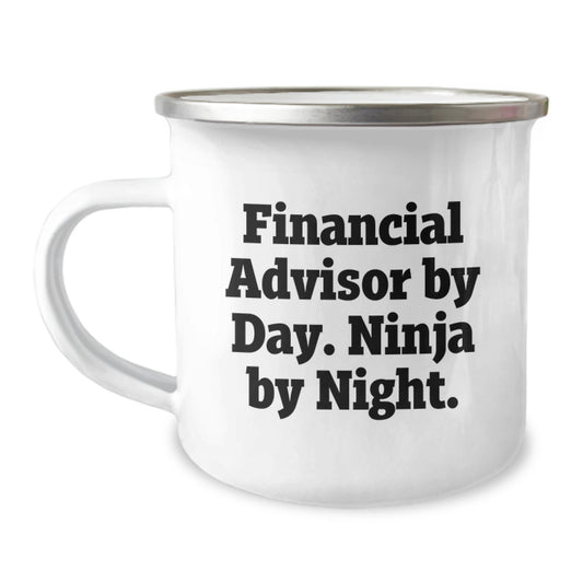 Funny Financial Advisor Gifts from Men to Graduating Financial Advisor By Day. Ninja By Night. - Enamel Camping Mug - Image 1