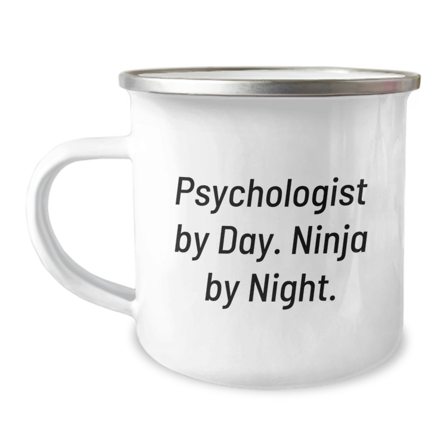 Funny Gifts for Psychologist Mothers Day Unique Camping Mug - Psychologist By Day Ninja By Night. - Image 1