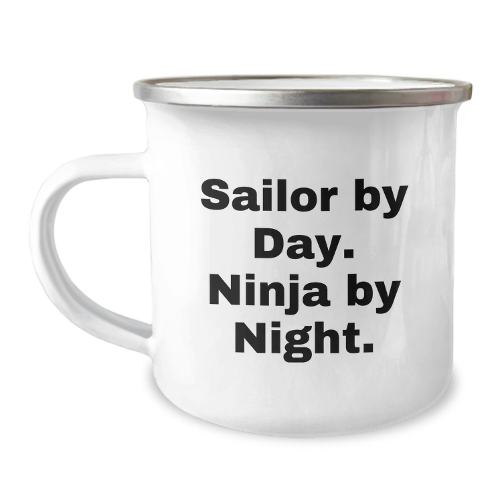 Sailor by Day, Ninja by Night Funny Camping Mug for Men, Unique Sailor Gifts from Friends, Coworkers, Family for Graduation - Image 1