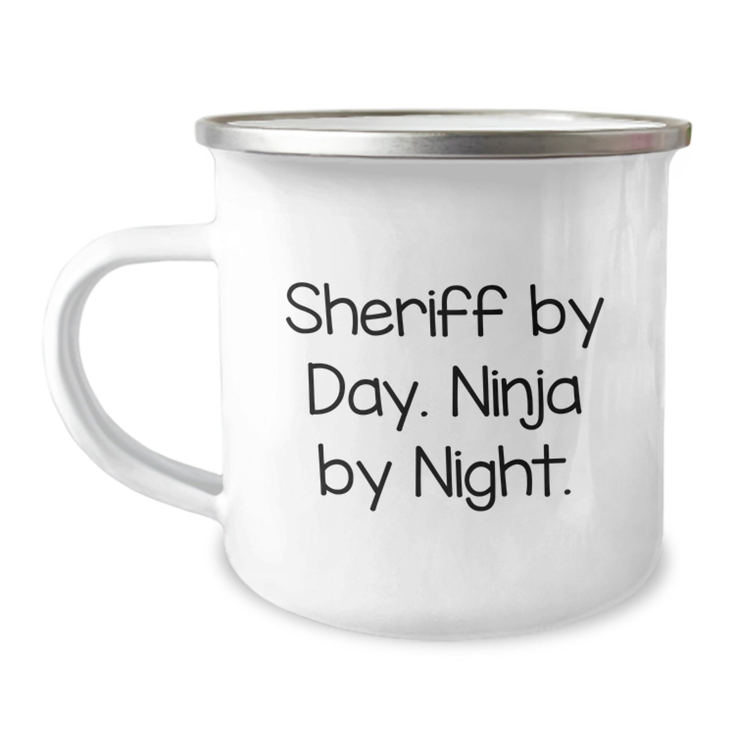 Sheriff Gifts Funny Quote Camping Mug For Men Birthday Sheriff By Day. Ninja By Night., Unique Sheriff Camping Mug Gifts from Men to Sheriff, Perfect for Sheriff's Birthday - Image 1