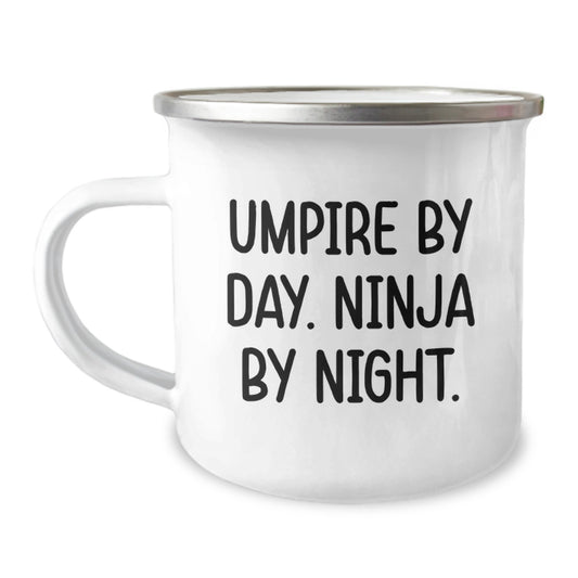 Umpire Gifts from Friends, Umpire By Day. Ninja By Night. Funny Camping Mug for Umpire Graduation Unique Gifts - Image 1