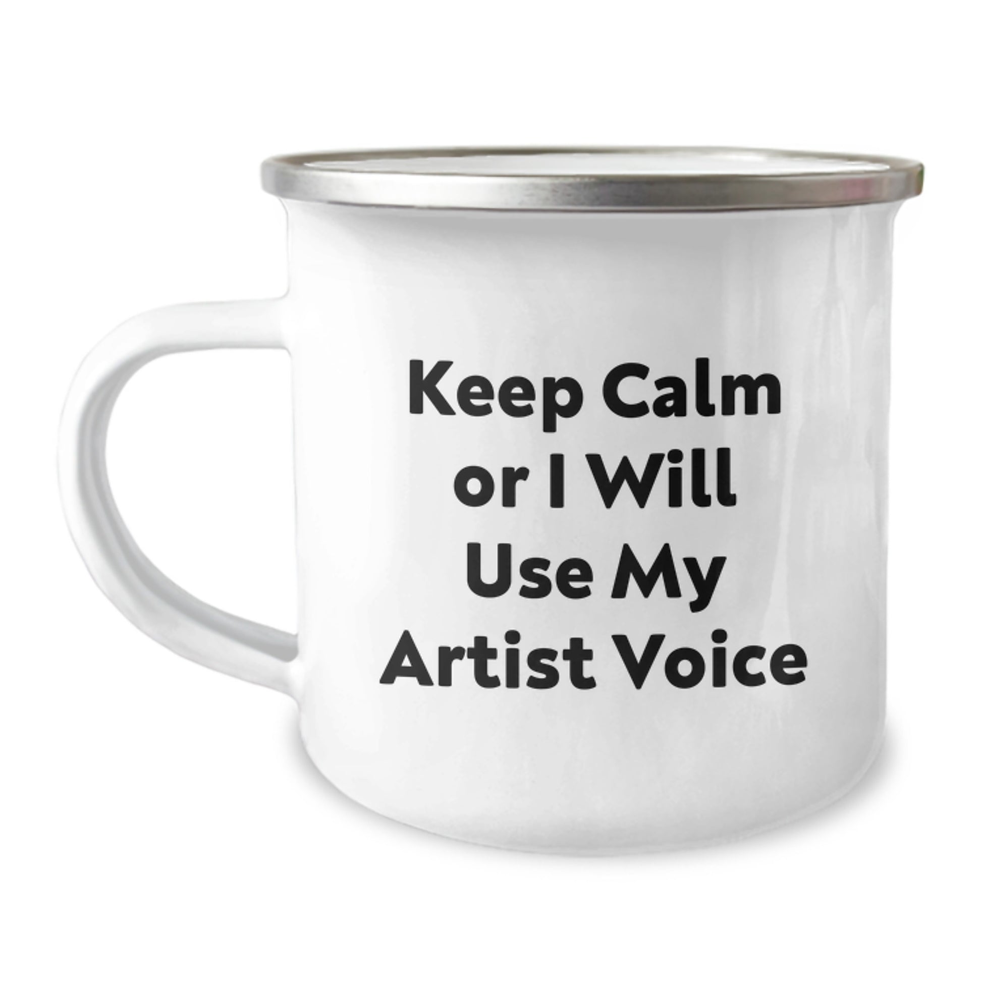 Funny Artist Camping Mug Gifts for Mom - Keep Calm Or I Will Use My Artist Voice from Family - Image 1