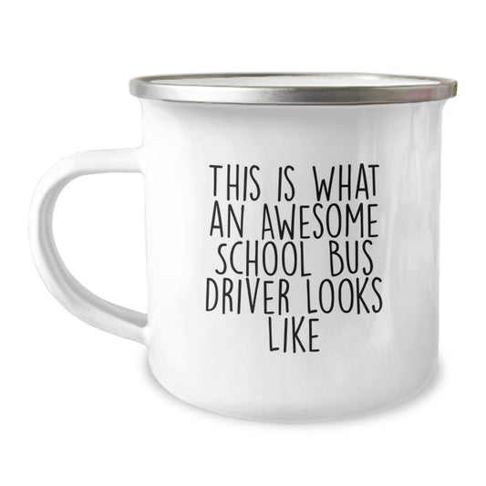 Funny School Bus Driver Gifts from Friends, Camping Mug This Is What An Awesome School Bus Driver Looks Like, Perfect for Christmas Unique Gifts for School Bus Driver - Image 1