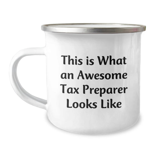 Gifts from Friends for Awesome Tax Preparer Camping Mug, Funny Quote, 12 oz Stainless Steel Enamel Finish, Christmas Unique Gifts for Men, Women, Coworkers, Family - Image 1