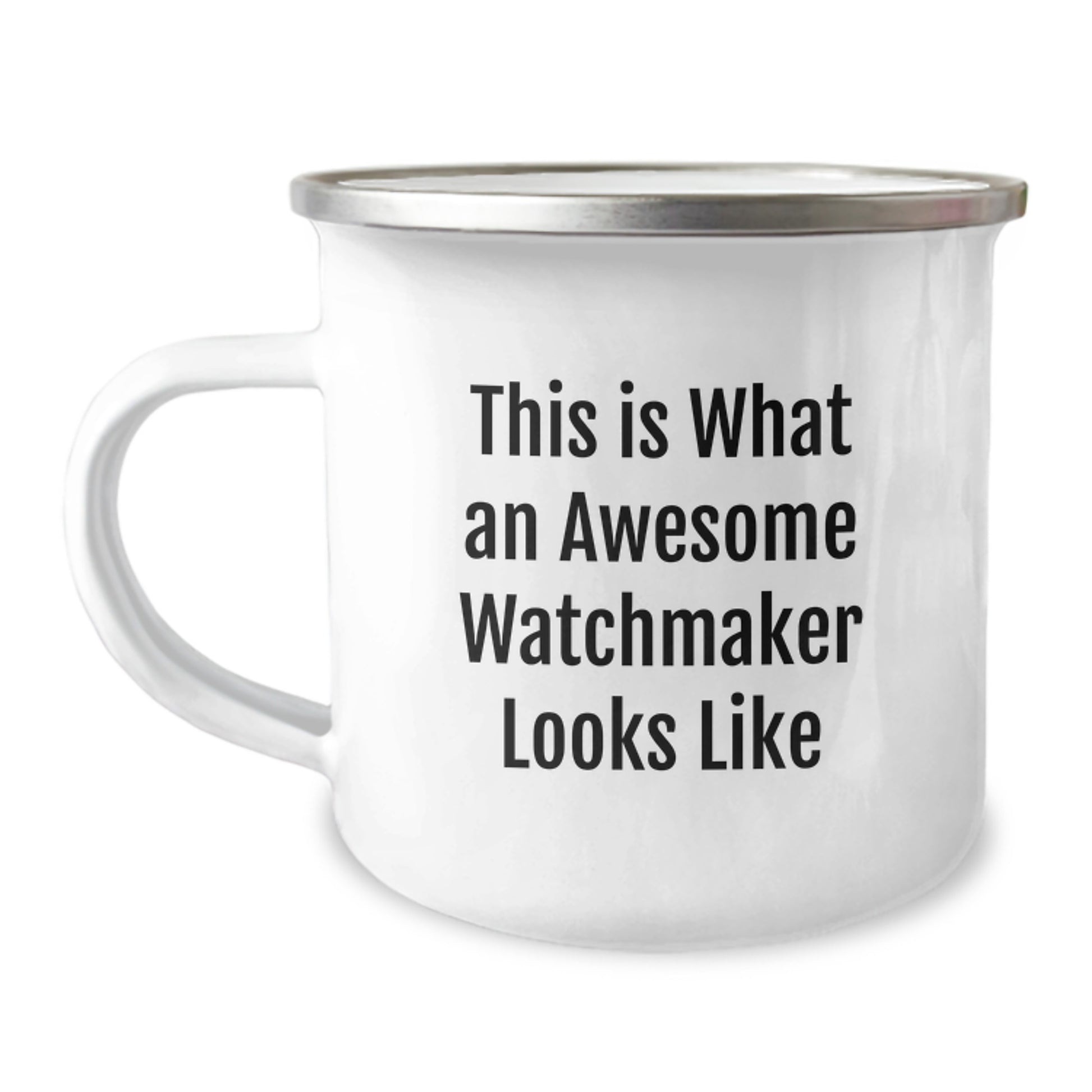 Watchmaker Inspirational Funny Gift for Watchmaker Friends, Funny Watchmaker Graduation Unique Gifts, Camping Mug with 'This Is What An Awesome Watchmaker Looks Like' Quote - Image 1
