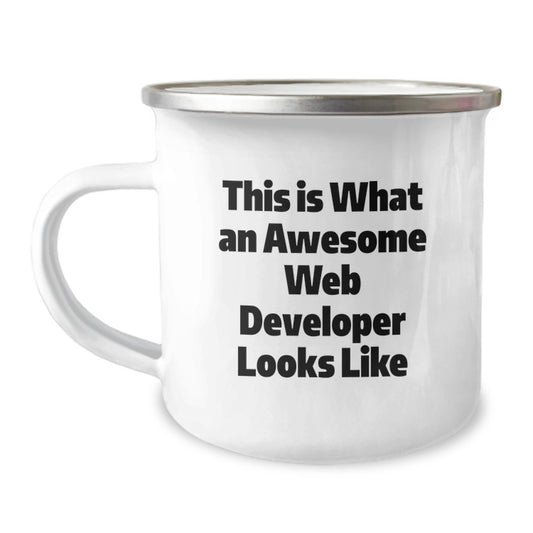 Funny Web Developer Gifts from Friends, Web Developer Camping Mug for Graduation Unique Gifts, This Is 'What An Awesome Web Developer Looks Like' Funny Mug - Image 1