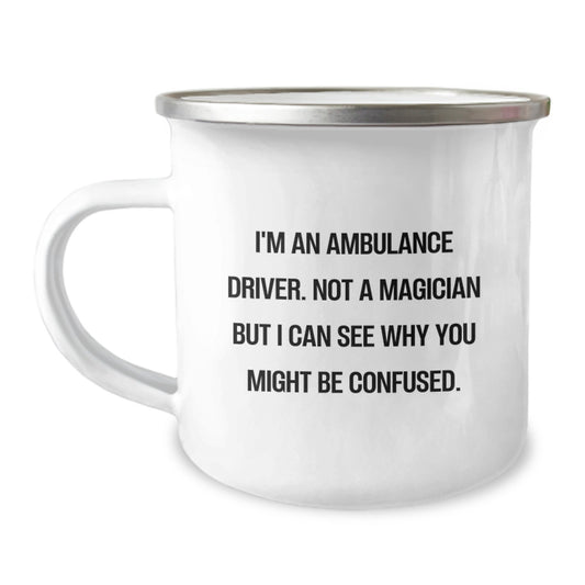 Gifts for Ambulance Driver, Funny, Christmas Unique Gifts from Friends and Family, Ambulance Driver Camping Mug - Image 1